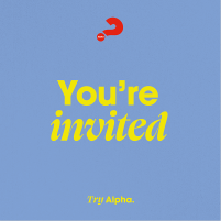 Alpha – You’re&nbsp;invited
