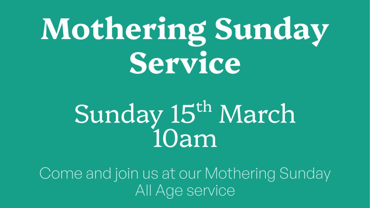 Mothering Sunday – 15th&nbsp;March