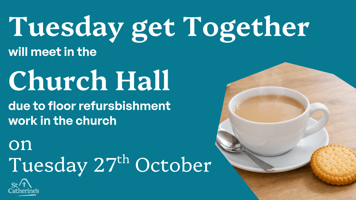 Tuesday get Together – In Hall – 27th&nbsp;Oct.